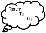 Thought Bubble: Cloud: Return          To               Top