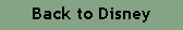 Text Box: Back to Disney