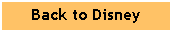 Text Box: Back to Disney