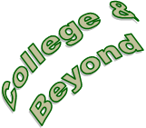 College &
Beyond