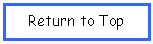 Text Box: Return to Top